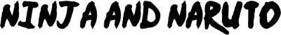 Ninja and Naruto FONT for Xiaomi MIUI HyperOS