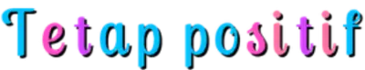 Tetap positif